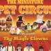The Miniature Pet Circus in Branson, MO