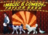Taylor Reed The Magic and Comedy Show