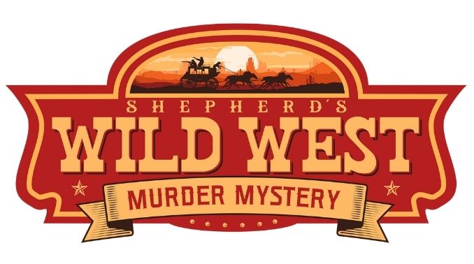 Shepherd’s Wild West Murder Mystery