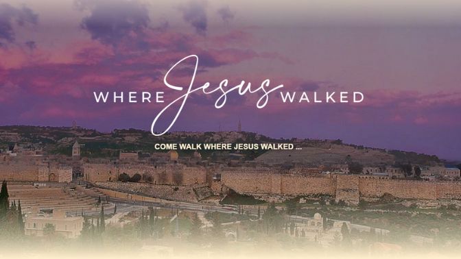 Where Jesus Walked Immersive