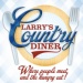 Larry's Country Diner in Branson, MO