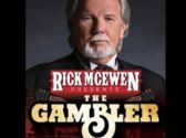 Rick McEwen Presents The Gambler, Branson MO Shows (0)