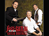 The Gatlin Brothers